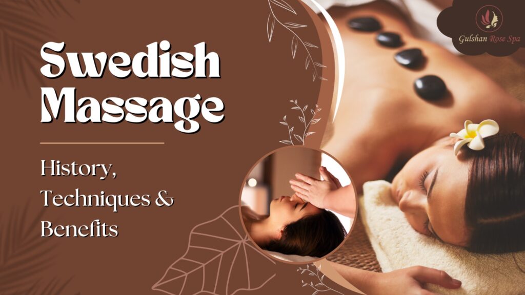 Gulshan rose Spa post featured image for 'Swedish Massage'