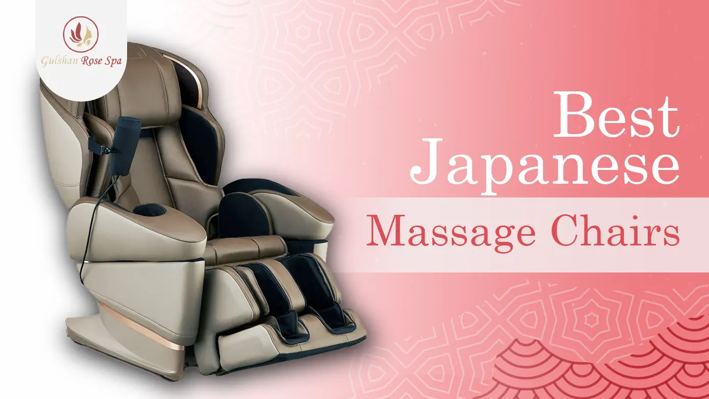 5 Best Japanese Massage Chairs From Top Brands