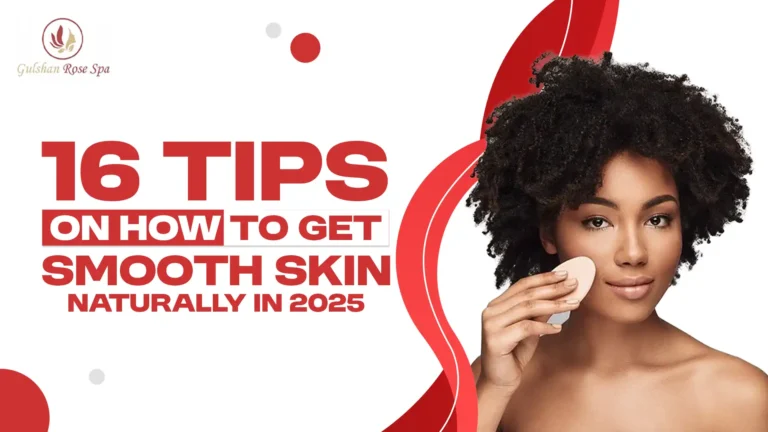 How To Get Smooth Skin