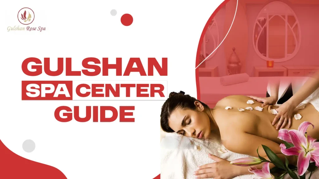 Gulshan Spa Center
