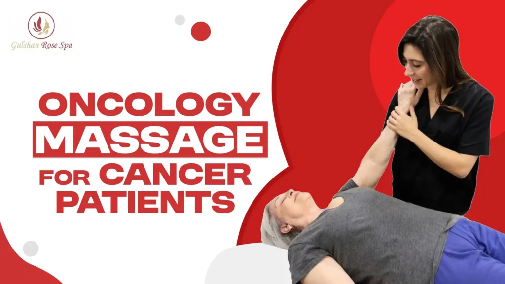 Oncology Massage