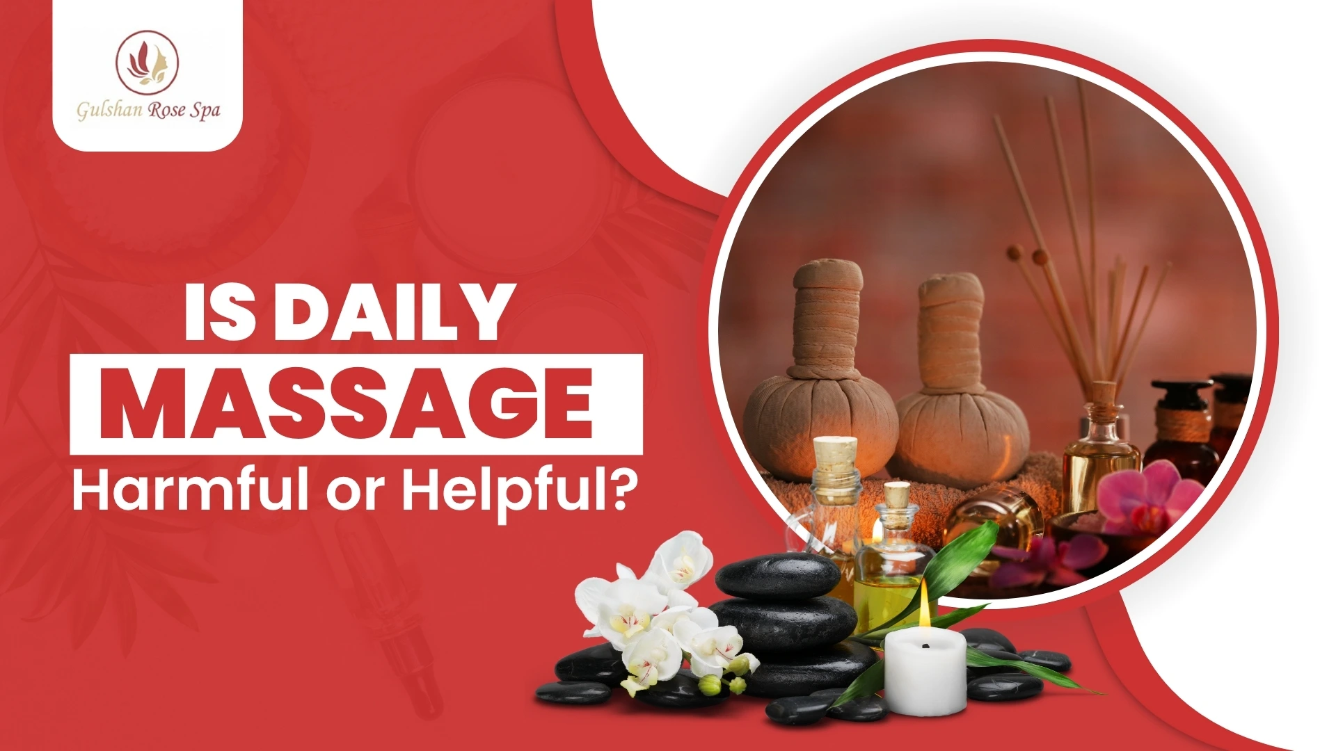 Is daily massage harmful