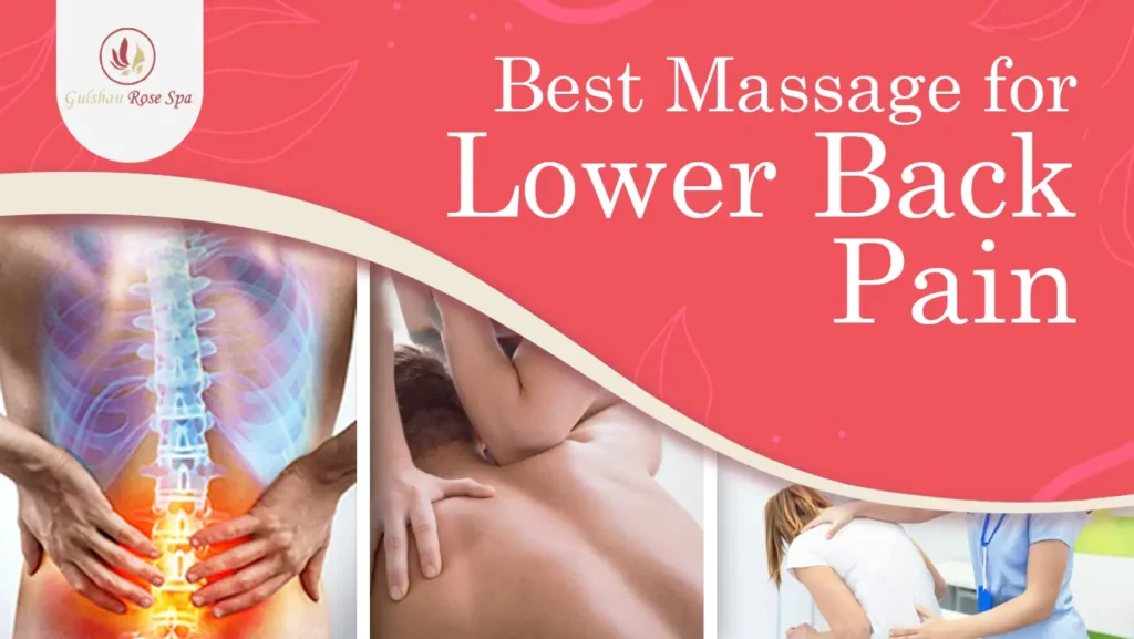 Best Massage for Lower Back Pain