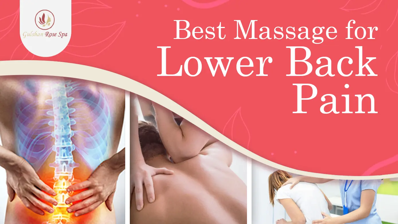 Best Massage for Lower Back Pain