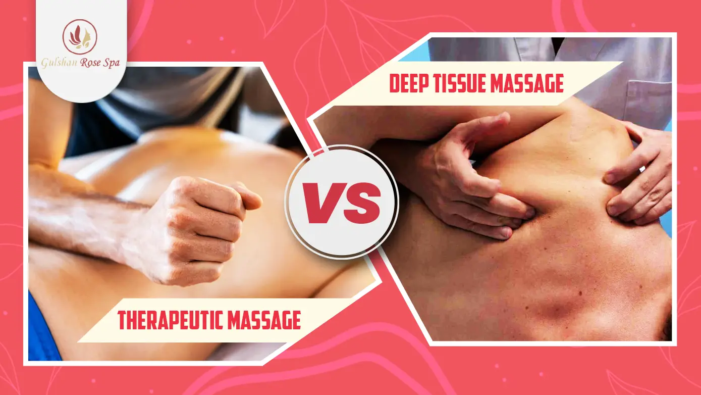 Therapeutic massage vs deep tissue